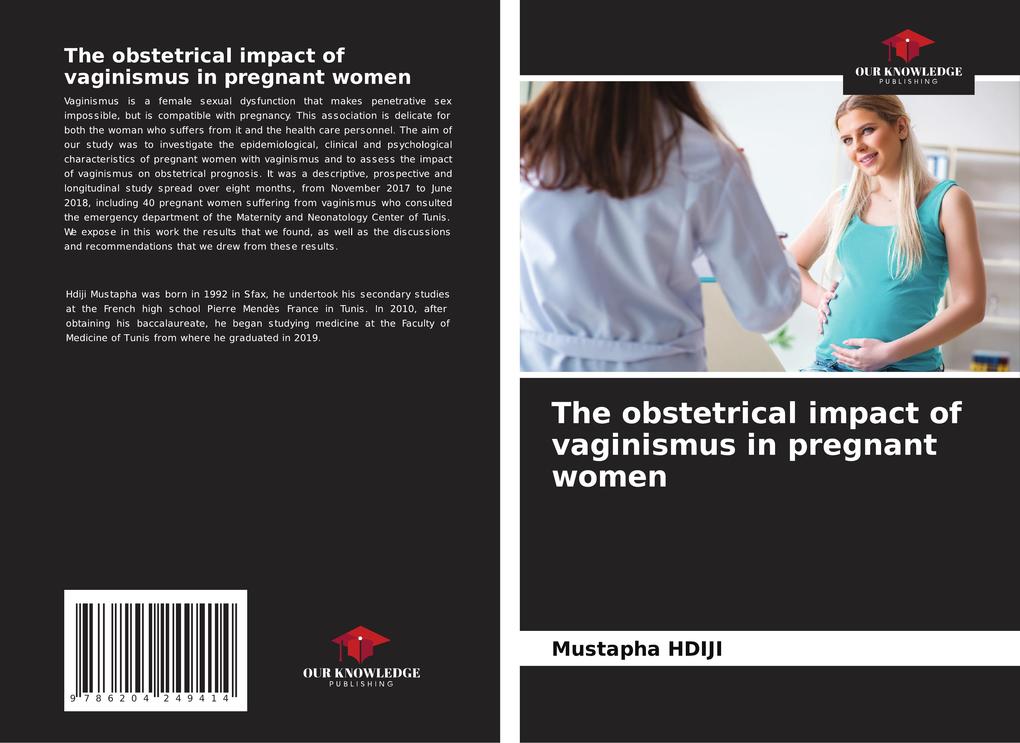 The obstetrical impact of vaginismus in pregnant women