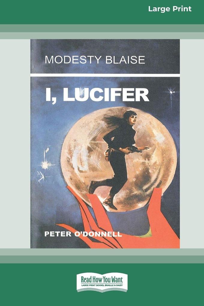 I Lucifer [Standard Large Print 16 Pt Edition]