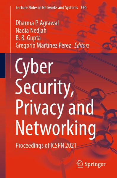 Cyber Security Privacy and Networking