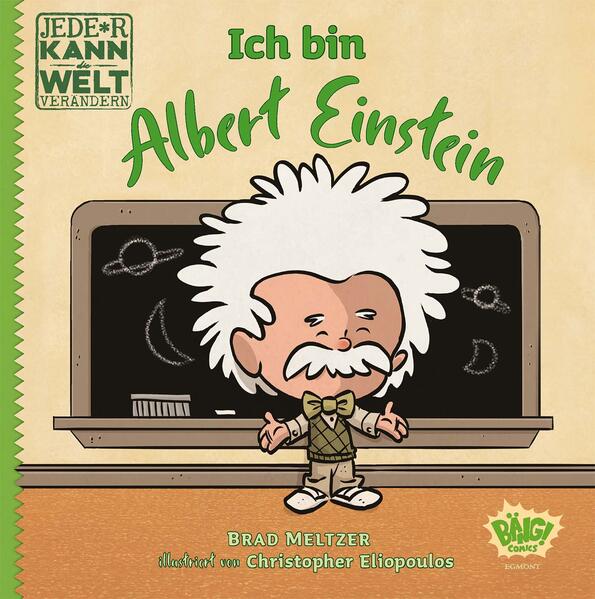 Image of Jede*r kann die Welt verändern! - Ich bin Albert Einstein