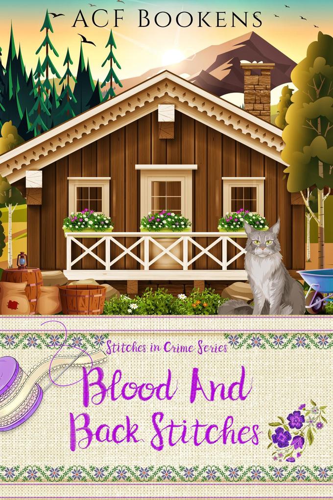 Blood and Back Stitches (Stitches In Crime #7)