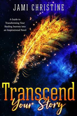 Transcend Your Story