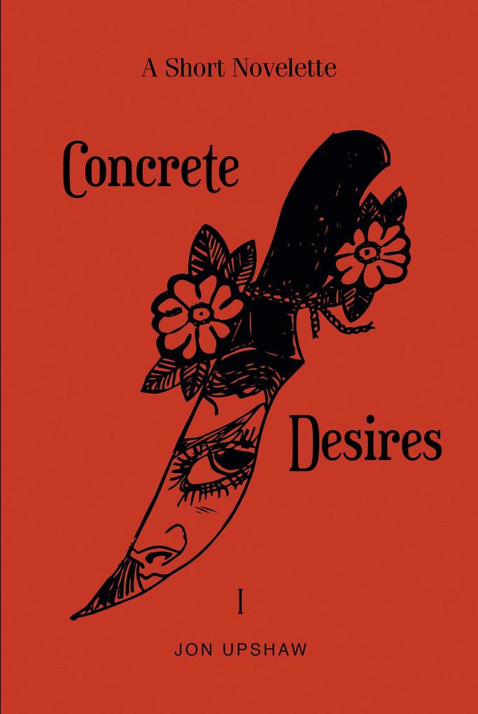 Concrete Desires