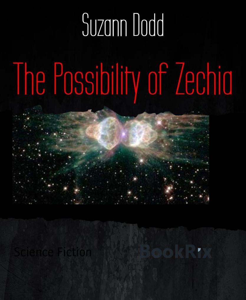 The Possibility of Zechia