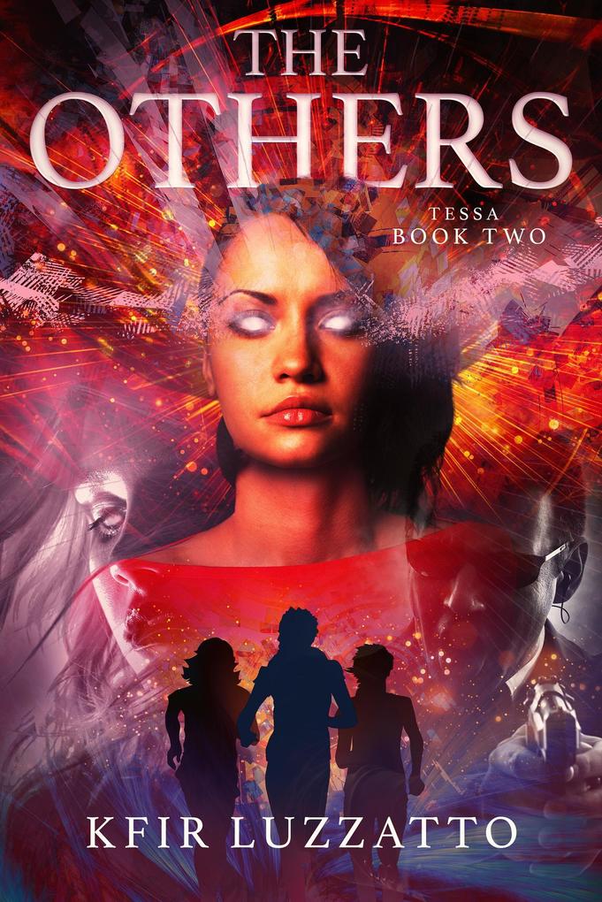 The Others (Tessa Extra-Sensory Agent #2)