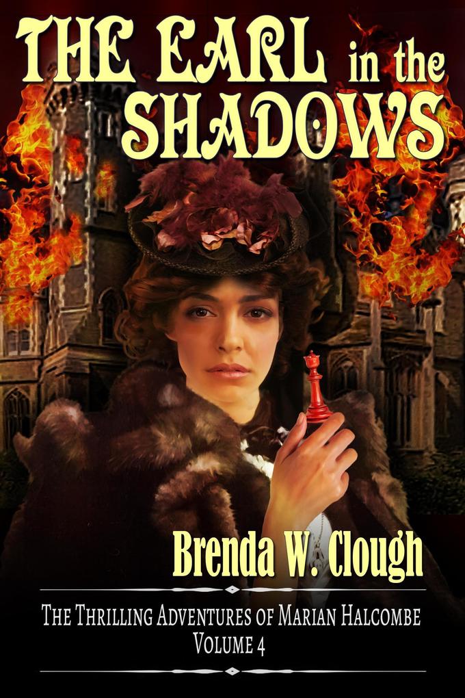 The Earl in the Shadows (The Thrilling Adventures of the Most Dangerous Woman in Europe #4)