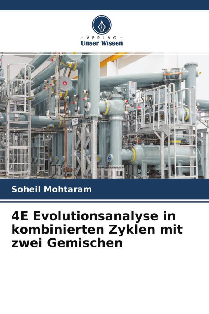 4E Evolutionsanalyse in kombinierten Zyklen mit zwei Gemischen