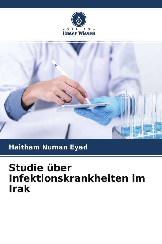 Studie über Infektionskrankheiten im Irak