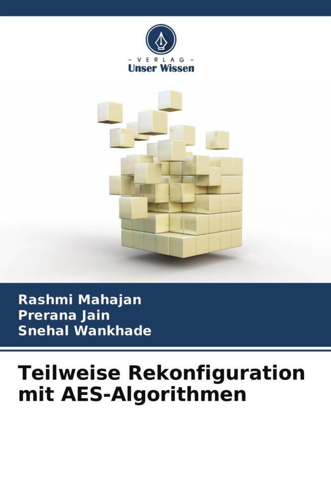 Teilweise Rekonfiguration mit AES-Algorithmen