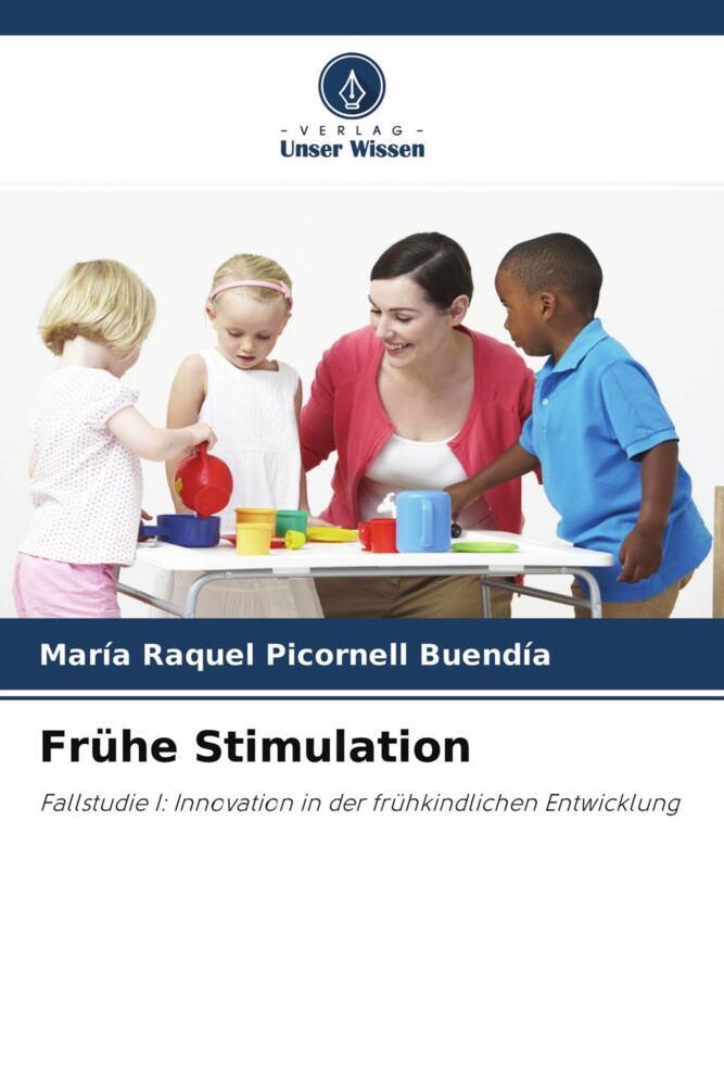 Frühe Stimulation