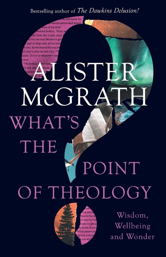 What‘s the Point of Theology?