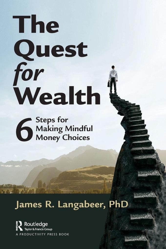 The Quest for Wealth