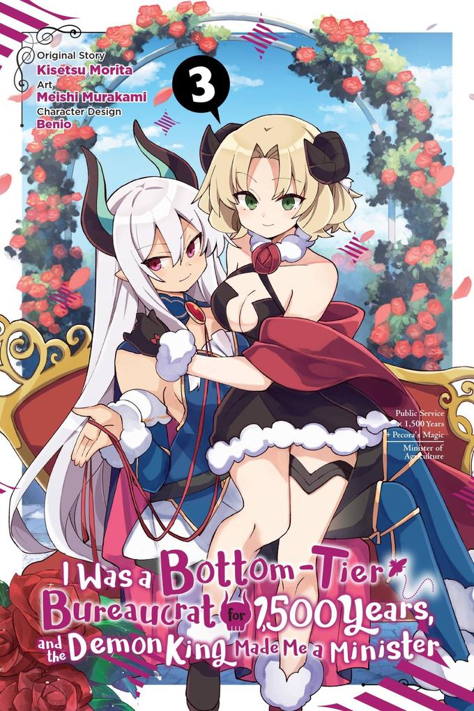 I Was a Bottom-Tier Bureaucrat for 1500 Years and the Demon King Made Me a Minister Vol. 3 (manga)
