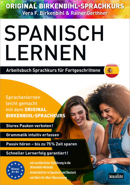 Arbeitsbuch zu Spanisch lernen Fortgeschrittene 1+2