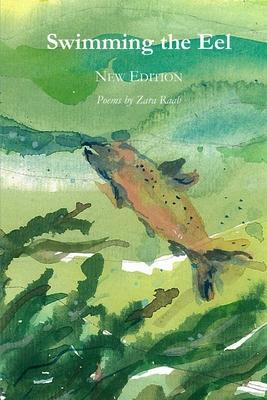 Swimming the Eel: New Edition