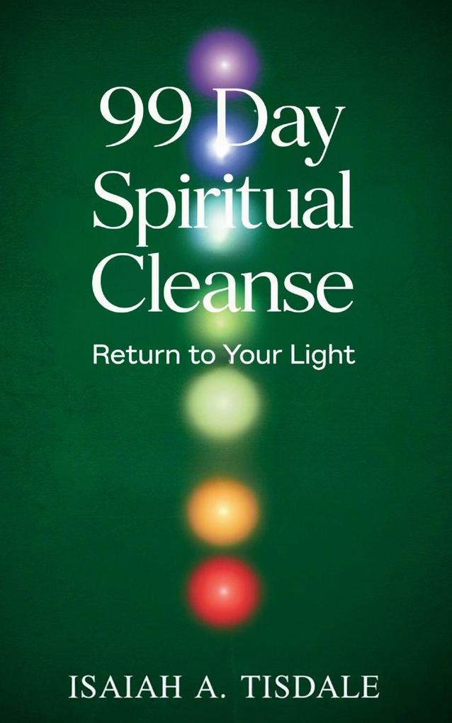 99 Day Spiritual Cleanse