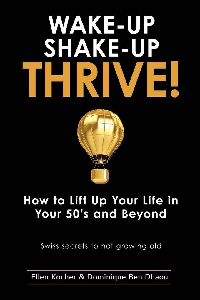 Wake-Up Shake-Up Thrive!