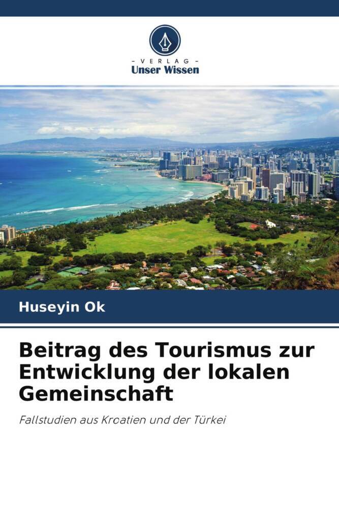 Beitrag des Tourismus zur Entwicklung der lokalen Gemeinschaft