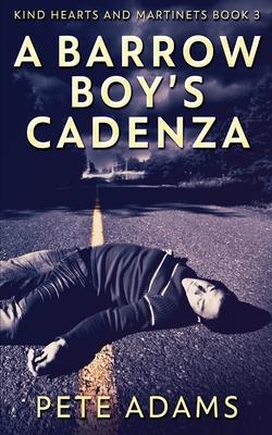 A Barrow Boy‘s Cadenza: In Dead Flat Major
