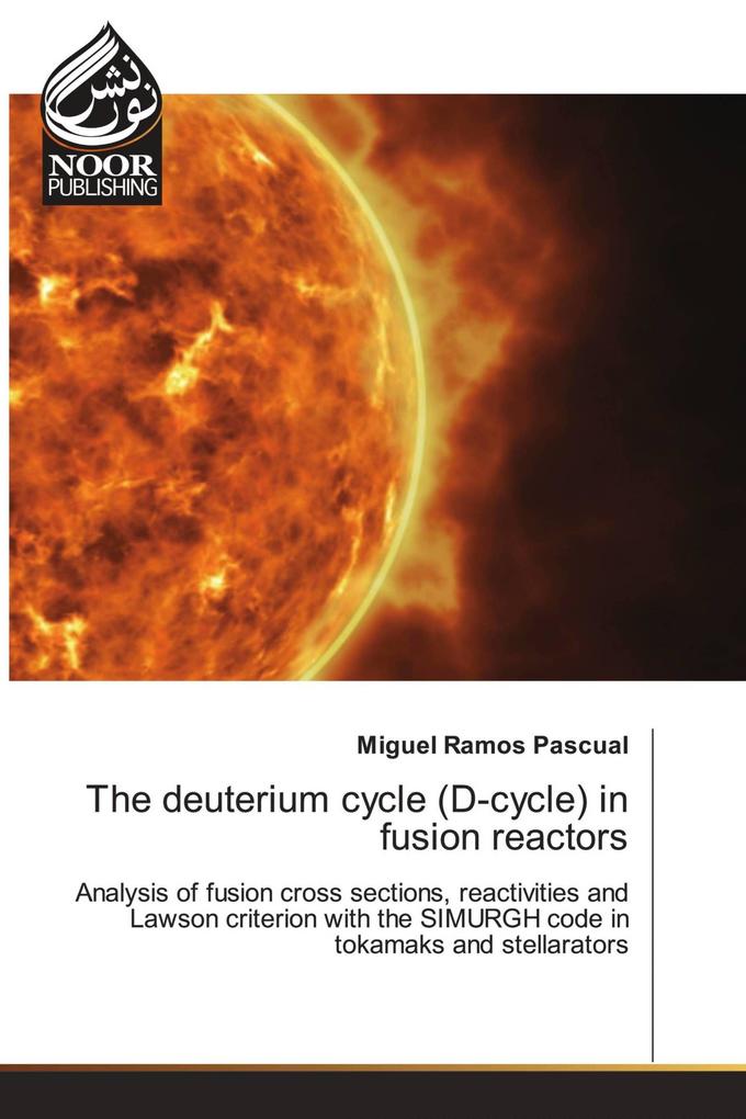 The deuterium cycle (D-cycle) in fusion reactors
