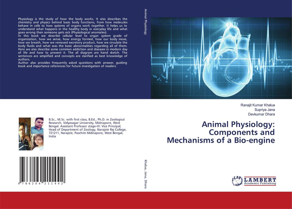 Animal Physiology: Components and Mechanisms of a Bio-engine