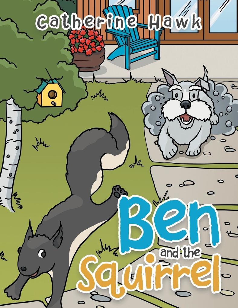 Ben and the Squirrel
