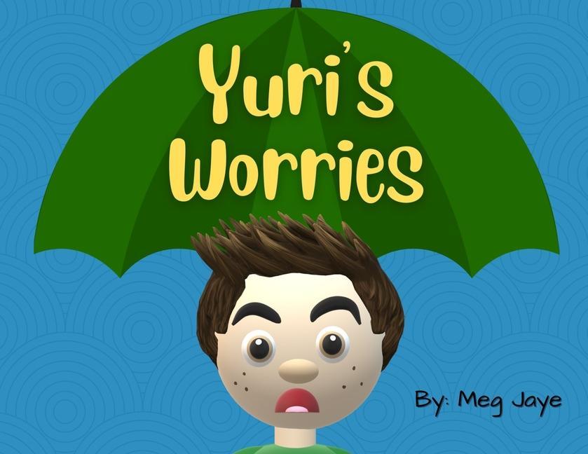 Yuri‘s Worries