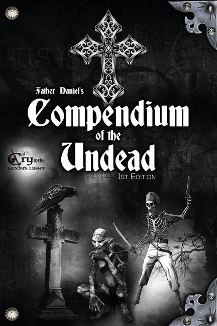 Father Daniel‘s Compendium of the Undead