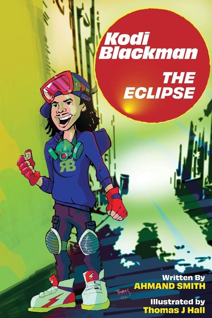 Kodi Blackman | The Eclipse