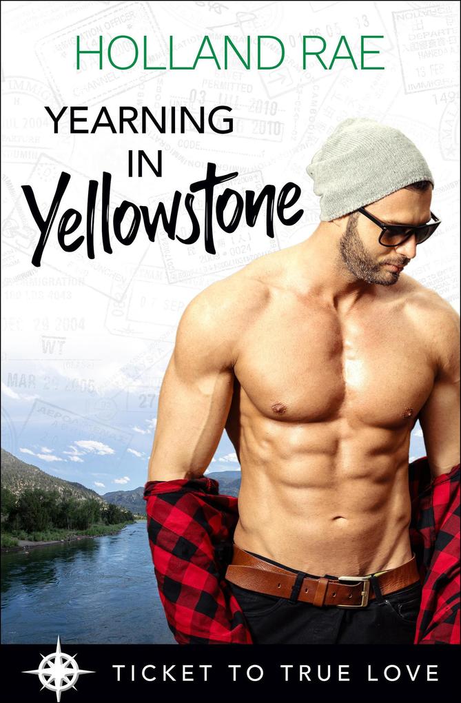 Yearning in Yellowstone (Ticket to True Love Series)