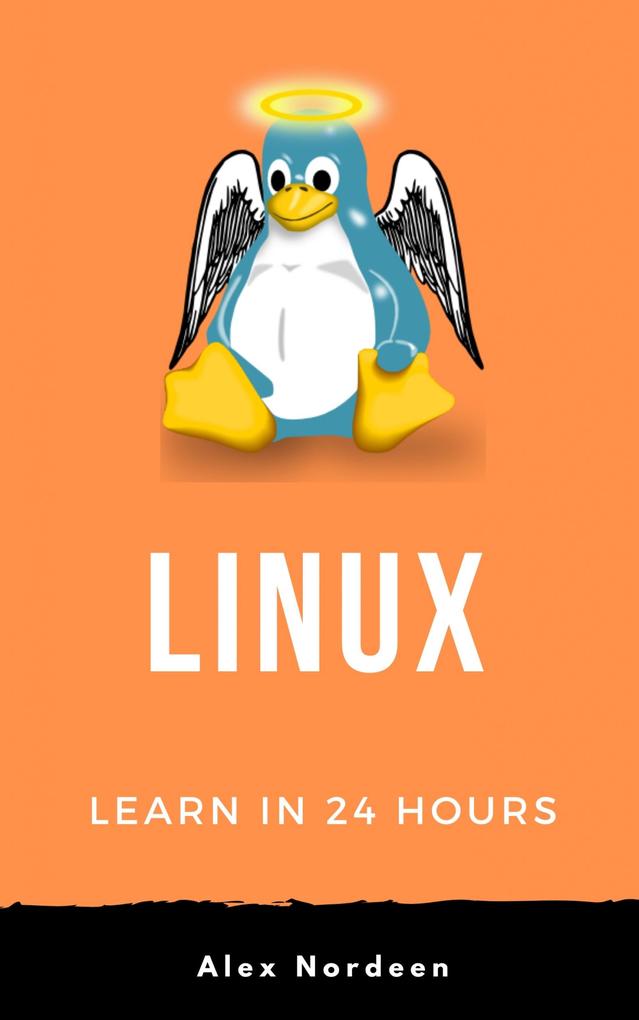 Linux: Learn in 24 Hours