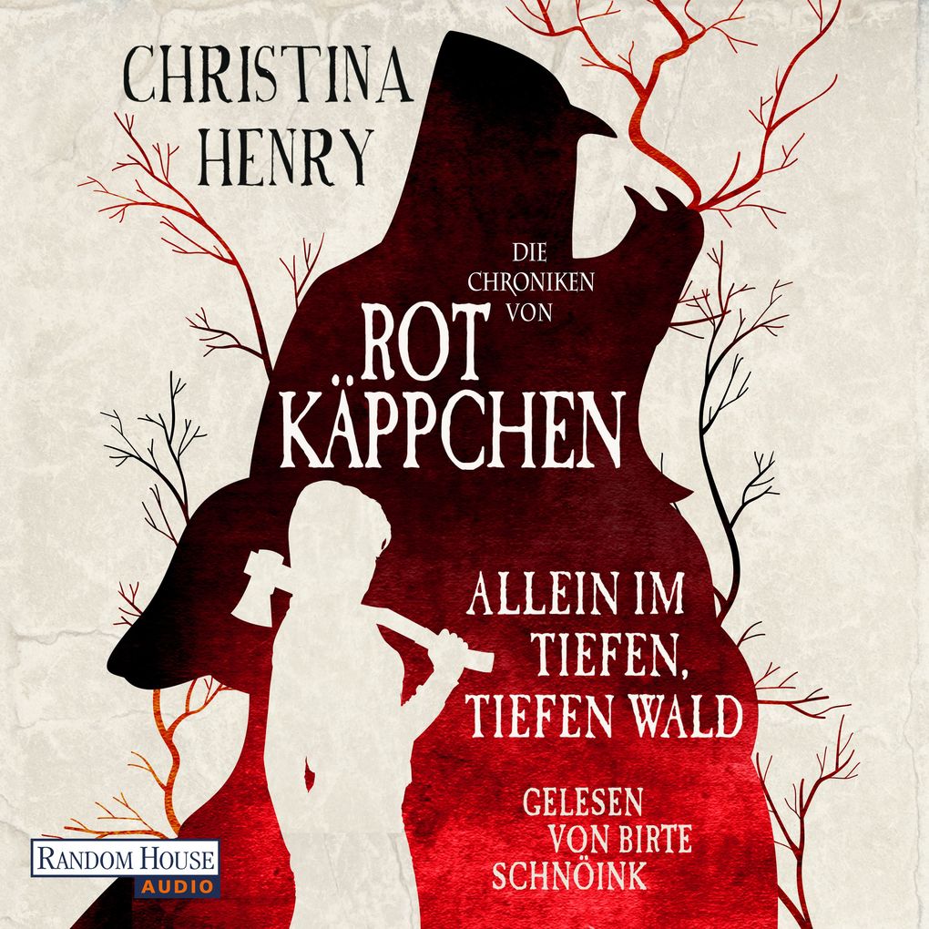 Die Chroniken von Rotkäppchen - Allein im tiefen tiefen Wald