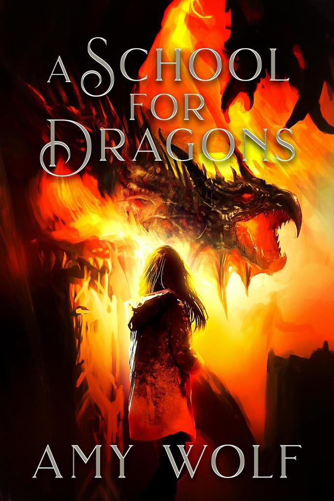 A School for Dragons (The Cavernis Series #1)