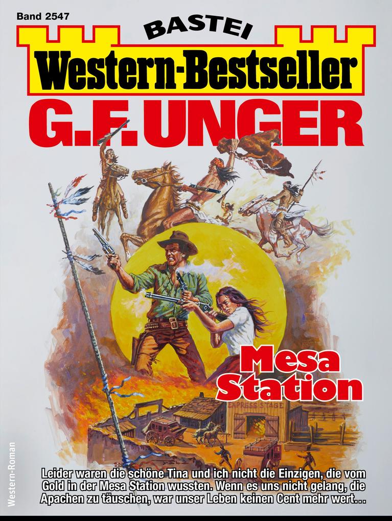 G. F. Unger Western-Bestseller 2547
