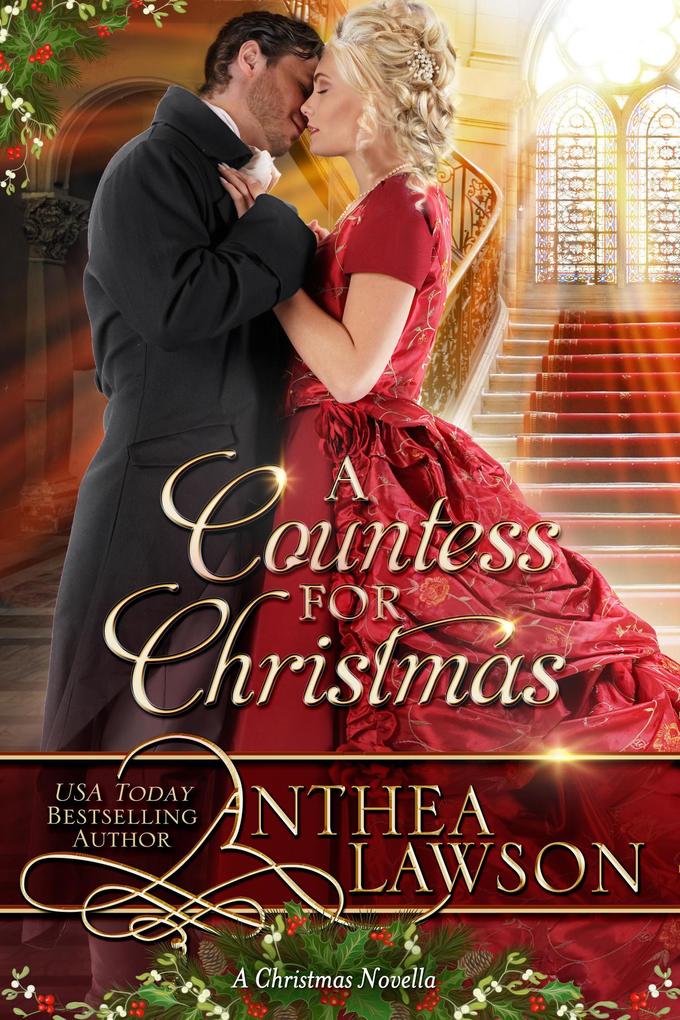 A Countess for Christmas: A Sweet Regency Tale (Noble Holidays #1)