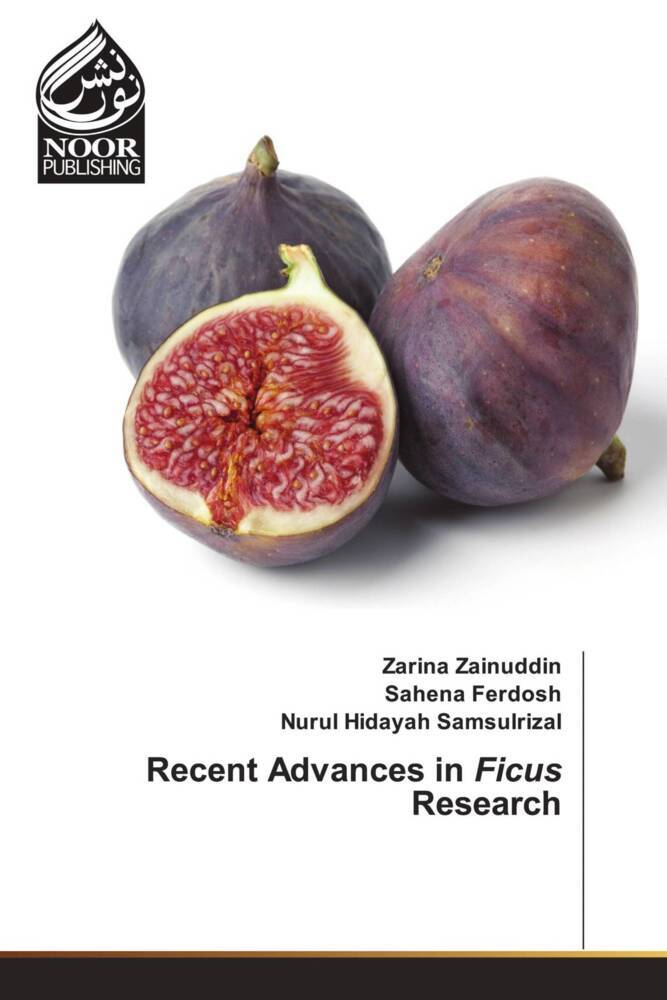 Recent Advances in Ficus Research