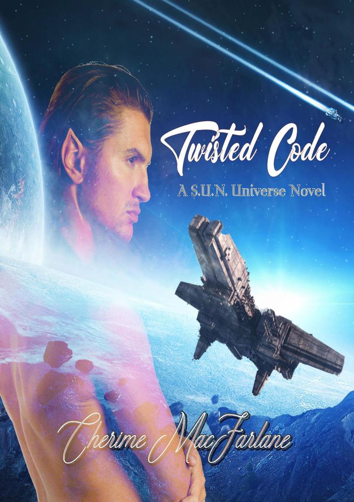 Twisted Code (S.U.N. Universe #3)