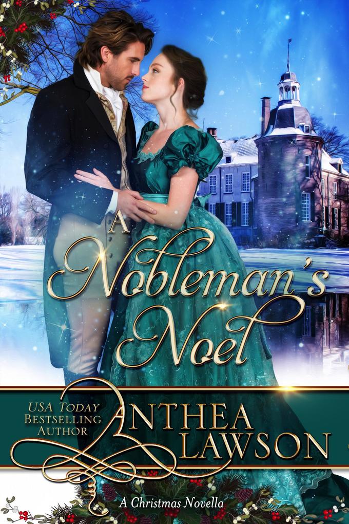 A Nobleman‘s Noel: A Sweet Victorian Christmas Tale (Noble Holidays #5)