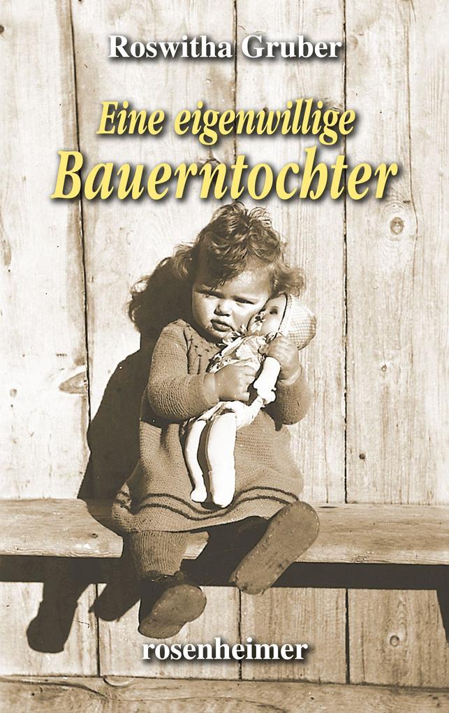 Image of Eine eigenwillige Bauerntochter