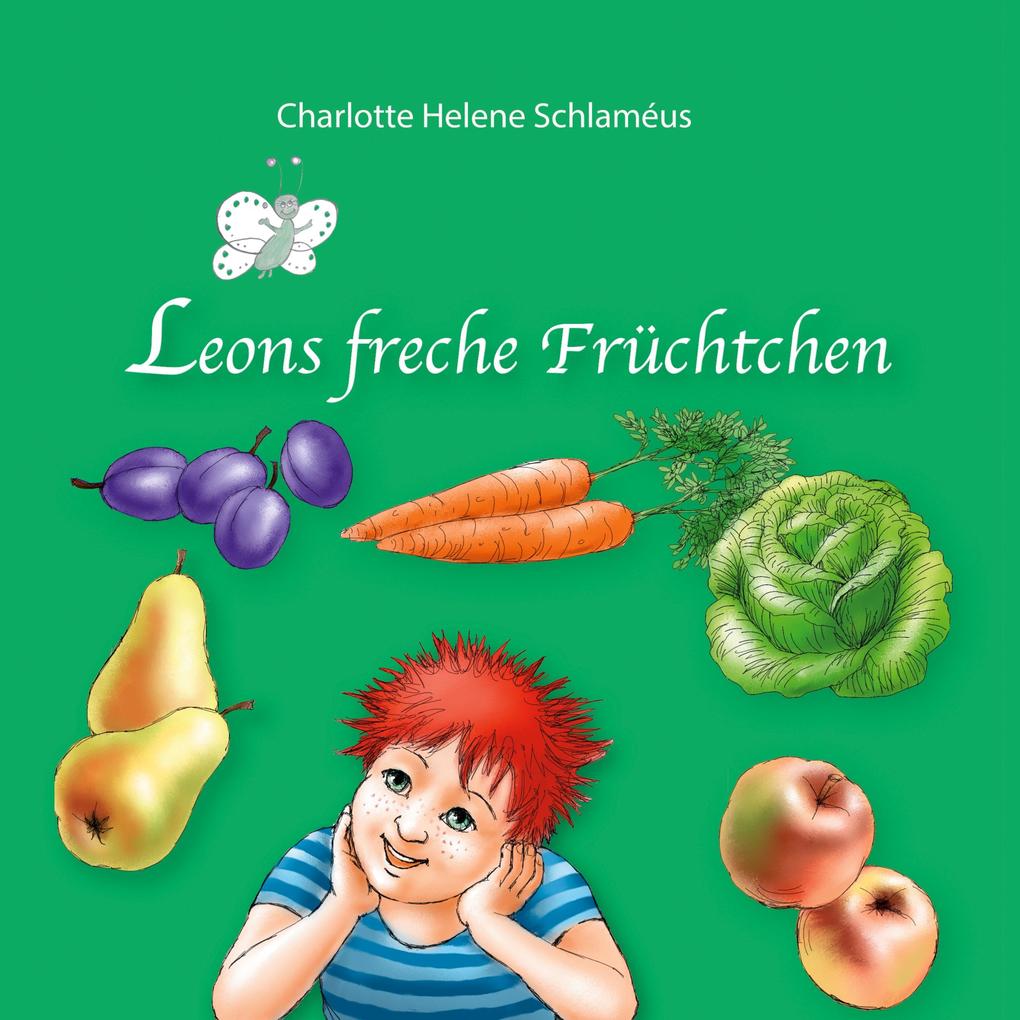 Image of Leons freche Früchtchen