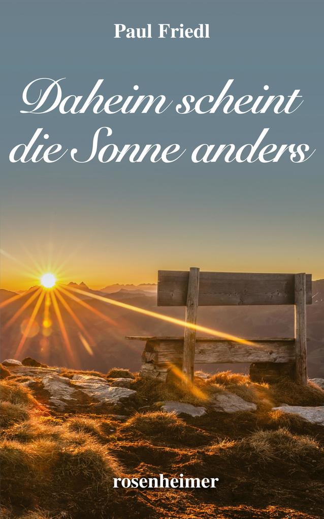 Image of Daheim scheint die Sonne anders