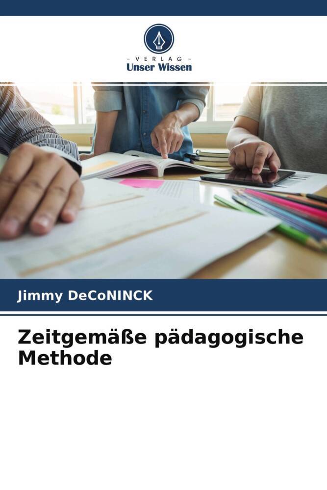 Zeitgemäße pädagogische Methode