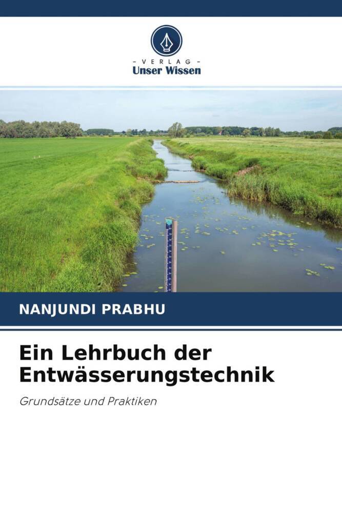 Ein Lehrbuch der Entwässerungstechnik