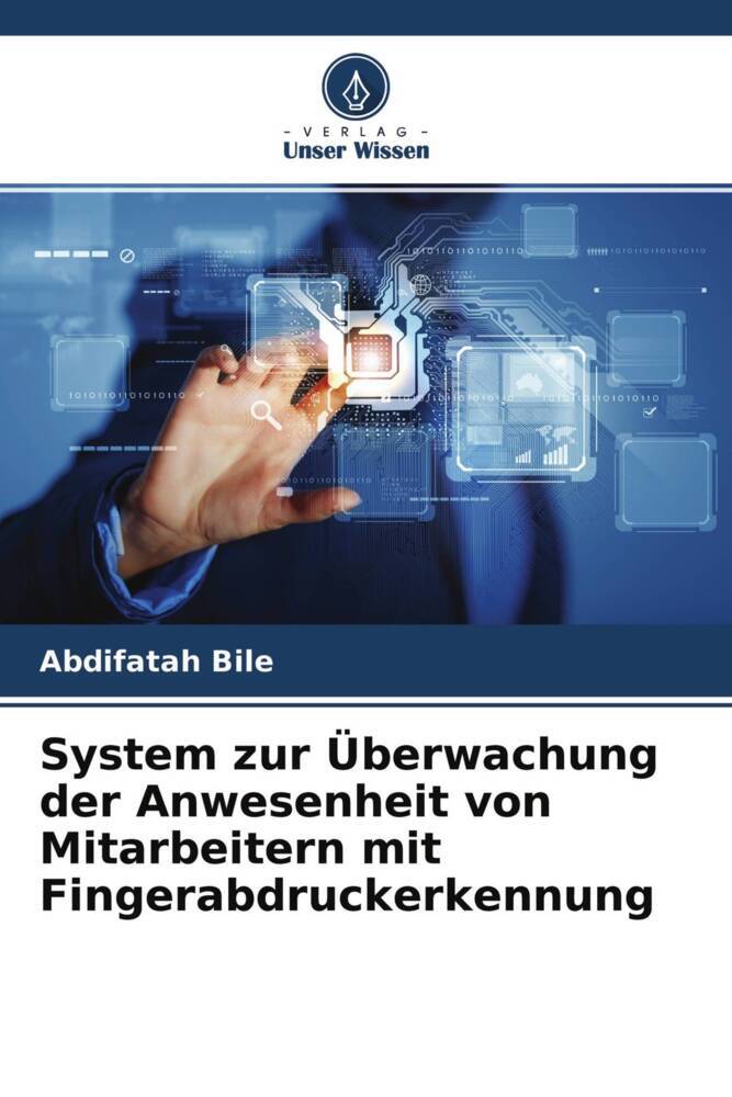 System zur Überwachung der Anwesenheit von Mitarbeitern mit Fingerabdruckerkennung