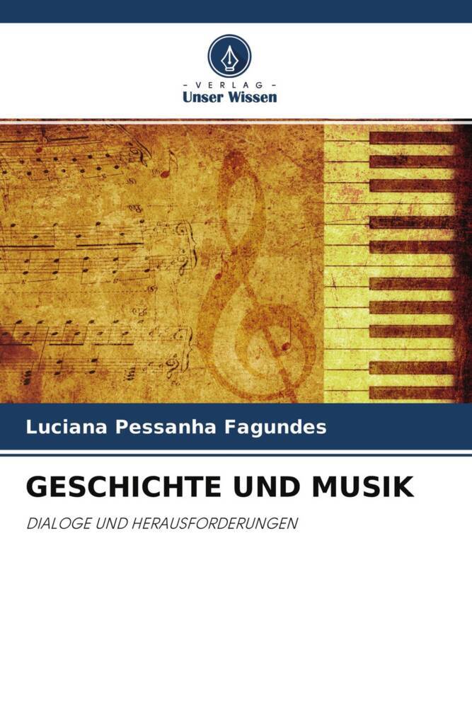 GESCHICHTE UND MUSIK