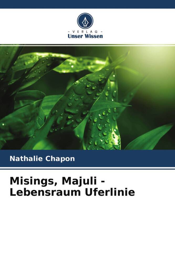 Misings Majuli - Lebensraum Uferlinie