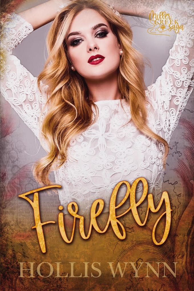 Firefly (Miller Creek Saga)