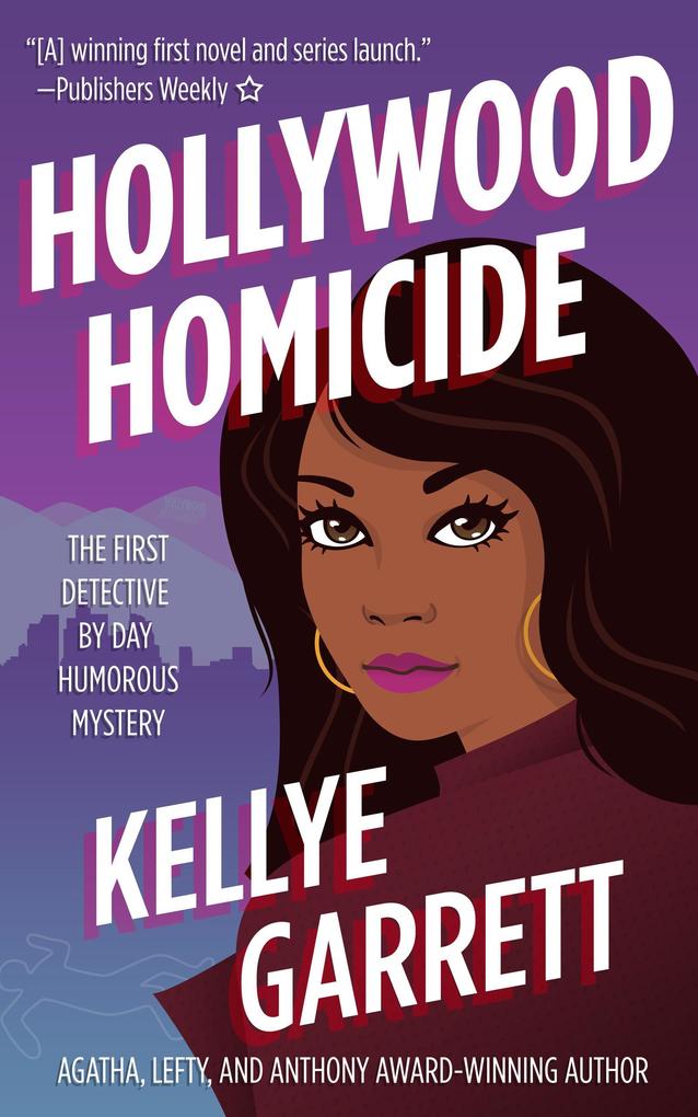Hollywood Homicide (Detective by Day Mystery #1)