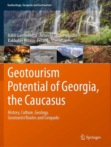 Geotourism Potential of Georgia the Caucasus