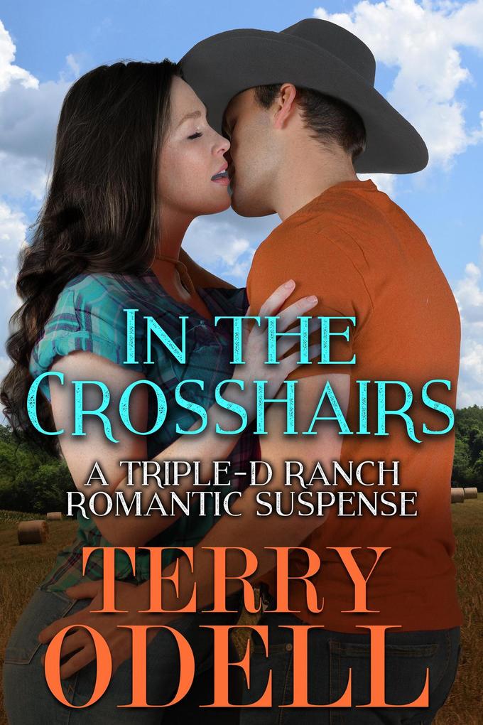 In the Crosshairs (Triple-D Ranch #4)